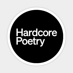 Hardcore Poetry Magnet